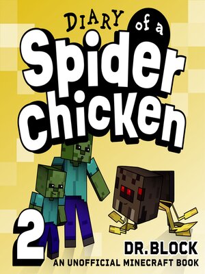cover image of Diary of a Spider Chicken, Book 2